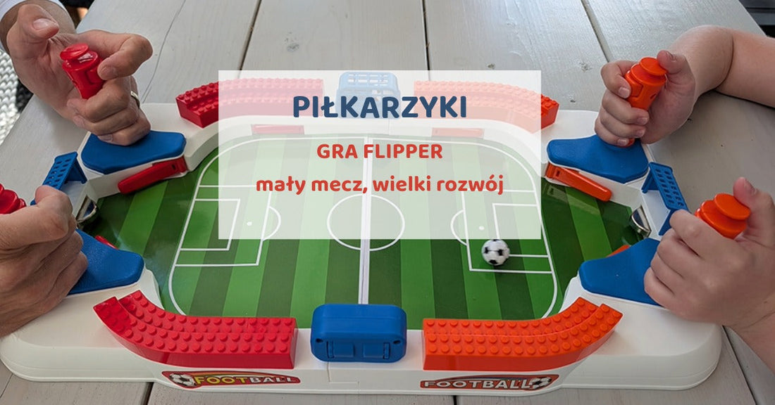 Piłkarskie emocje w domu – jak wykorzystać fascynację futbolem do wspólnej zabawy i rozwoju dziecka?