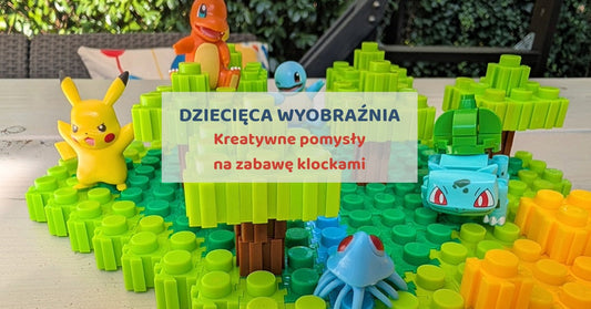 Dziecięca wyobraźnia nie zna granic – kreatywne pomysły na zabawę klockami